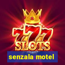 senzala motel